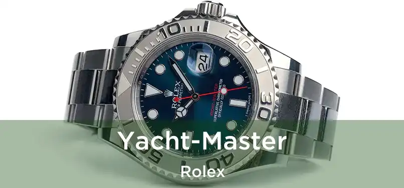  Yacht-Master Rolex